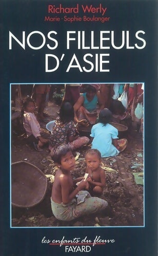 Livrenpoche : Nos filleuls d'Asie - Gérard Boulanger - Livre