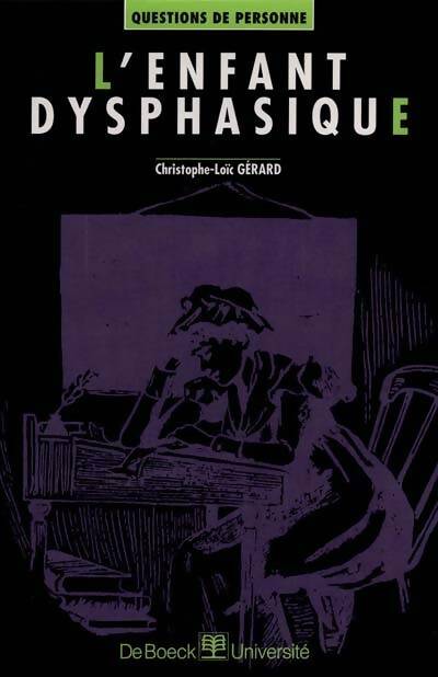 Livrenpoche : L'Enfant dysphasique - Gerard - Livre