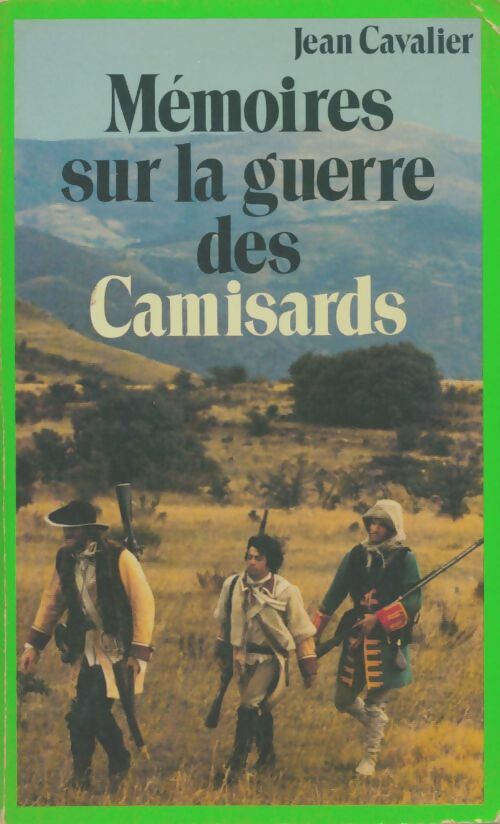 Livrenpoche : Mémoires sur la guerre des Camisards - Jean Cavalier - Livre