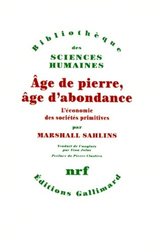 Livrenpoche : Âge de pierre âge d'abondance. économie des sociétés primitives - Marshall Sahlins - Livre