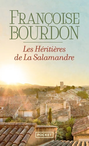 Livrenpoche : Les héritières de la salamandre - Françoise Bourdon - Livre