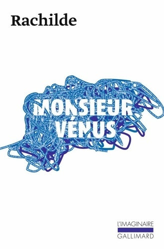 Livrenpoche : Monsieur Vénus : Roman matérialiste - Rachilde - Livre
