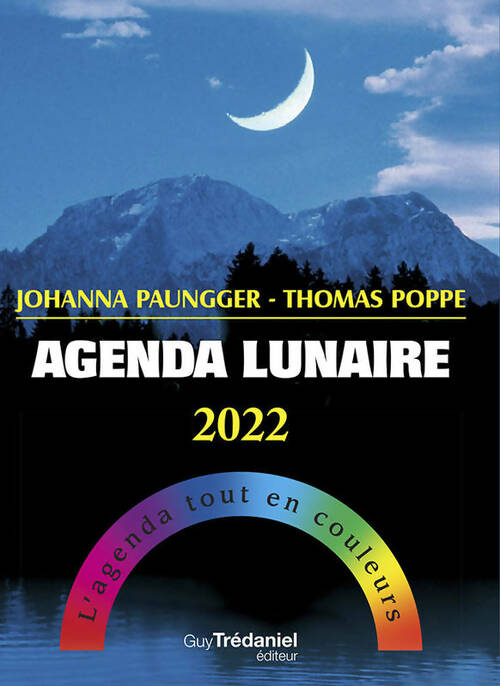 Livrenpoche : Agenda lunaire 2022 - Johanna Paungger - Livre