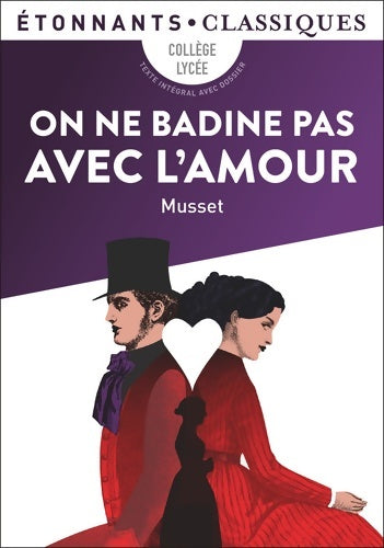Livrenpoche : On ne badine pas avec l'amour - Alfred De Musset - Livre