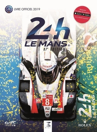Livrenpoche : 24 HEURES DU MANS 2019 LE LIVRE OFFICIEL - Monsieur Thibaut Villemant - Livre