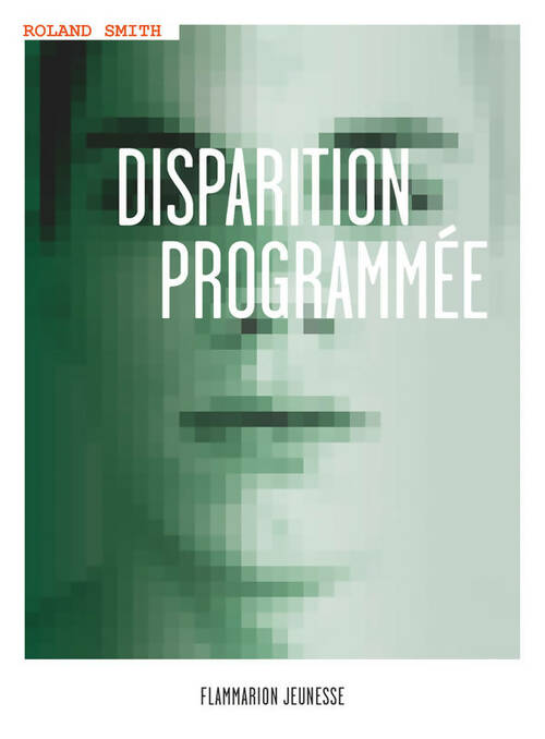 Livrenpoche : Disparition programmée - Roland Smith - Livre