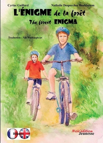 Livrenpoche : L'énigme de la forêt - Cyriac Guillard - Livre