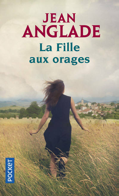 Livrenpoche : La fille aux orages - Jean Anglade - Livre