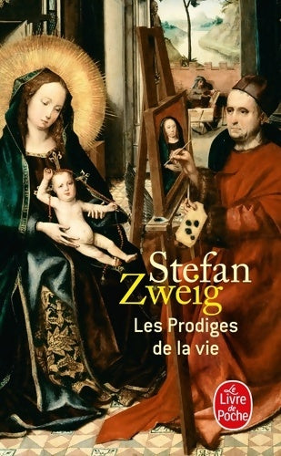 Livrenpoche : Les prodiges de la vie - Stefan Zweig - Livre
