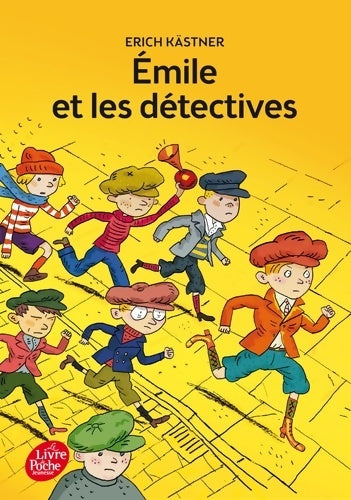 Livrenpoche : Emile et les détectives - Erich Kästner - Livre