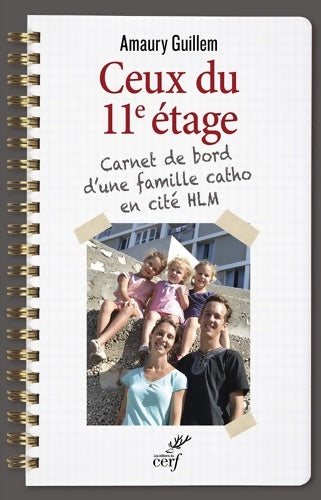 Livrenpoche : Ceux du 11ème étage - Amaury Guillem - Livre