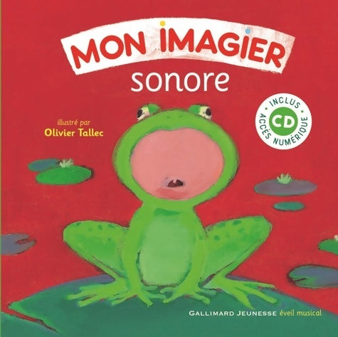 Livrenpoche : MON IMAGIER SONORE - Collectif - Livre