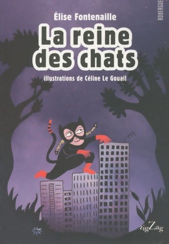 Livrenpoche : La reine des chats - Elise Fontenaille - Livre
