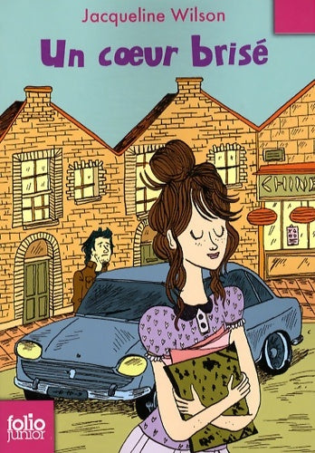Livrenpoche : Un coeur brisé - Folio Junior - A partir de 13 ans - Jacqueline Wilson - Livre