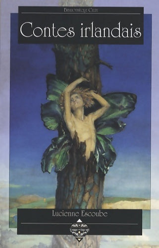 Livrenpoche : Contes irlandais - Lucienne Escoube - Livre