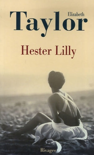 Livrenpoche : Hester Lilly - Elizabeth Taylor - Livre