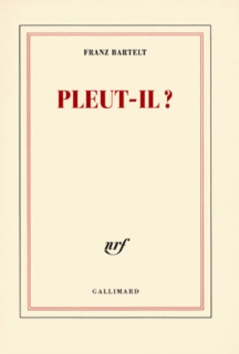 Livrenpoche : Pleut-il ? - Franz Bartelt - Livre