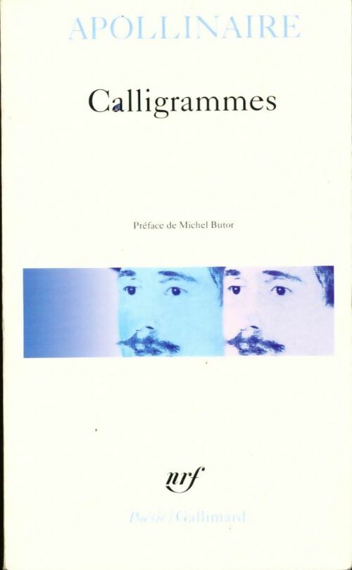 Livrenpoche : Calligrammes - Guillaume Apollinaire - Livre