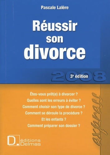 Livrenpoche : Réussir son divorce - Pascale Lalère - Livre