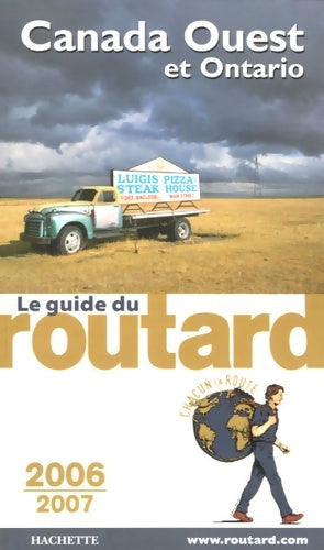 Livrenpoche : Guide du routard canada ouest et ontario 2006/07 - Philippe Gloaguen - Livre