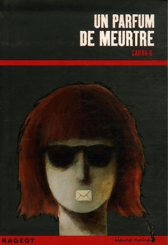 Livrenpoche : Un parfum de meurtre - Sarah K. - Livre