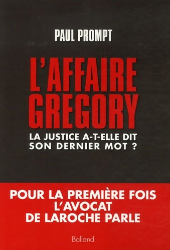Livrenpoche : L'affaire Grégory : La justice a-t-elle dit son dernier mot? - Paul Prompt - Livre