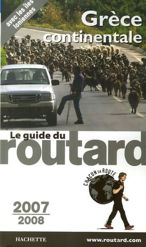 Livrenpoche : Guide du routard Grèce continentale 2007/2008 - Philippe Gloaguen - Livre