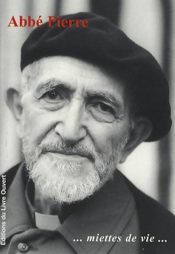 Livrenpoche : Miettes de vie - Abbé Pierre - Livre