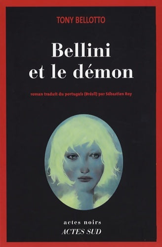 Livrenpoche : Bellini et le demon - Tony Bellotto - Livre