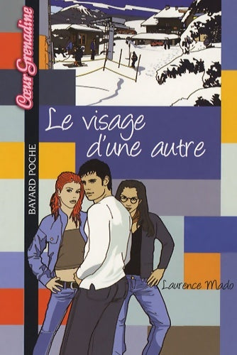 Livrenpoche : Le visage d'une autre - Laurence Mado - Livre