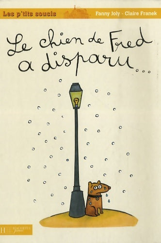 Livrenpoche : 3 - le chien de fred a disparu - Fanny Joly - Livre