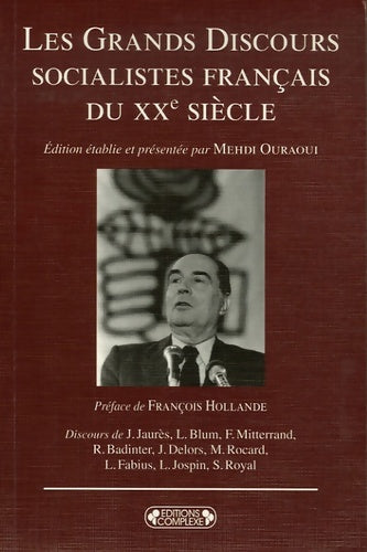 Livrenpoche : Les grands discours socialistes français du XXe siècle - Mehdi Ouraoui - Livre