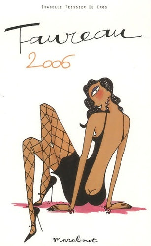 Livrenpoche : Taureau 2006 - Isabelle Teissier du Cros - Livre