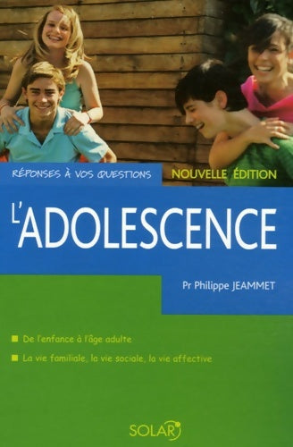 Livrenpoche : L'adolescence - Philippe Jeammet - Livre