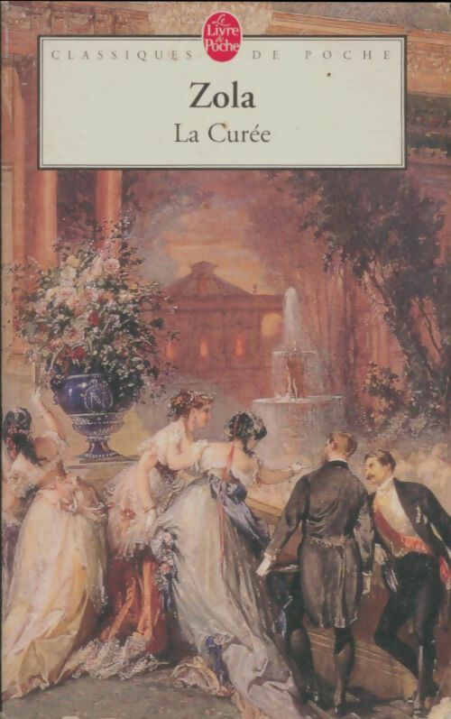 Livrenpoche : La curée - Emile Zola - Livre
