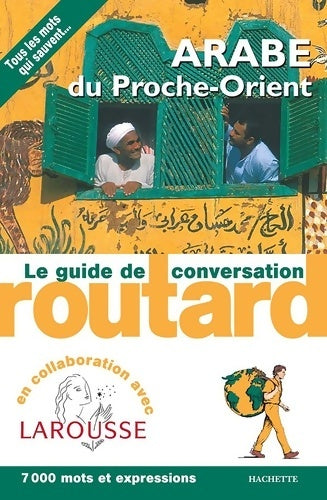 Livrenpoche : Guide de conversation arabe du proche-orient - Collectif - Livre