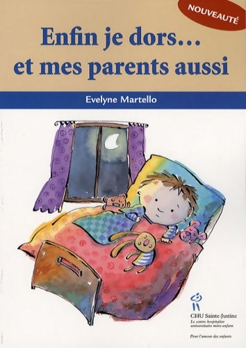 Livrenpoche : Enfin je dors... Et mes parents aussi - Evelyne Martello - Livre