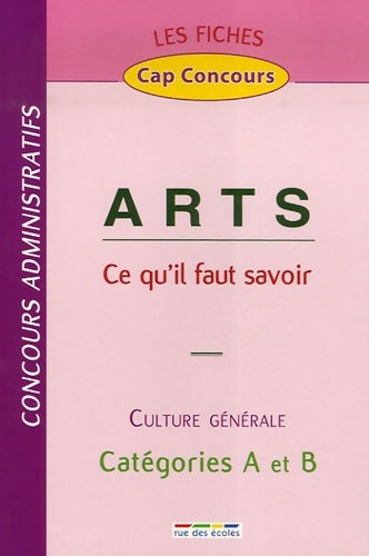 Livrenpoche : Fiches arts catégories a et b - Collectif - Livre