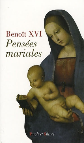 Livrenpoche : Pensées mariales - Benoît XVI - Livre