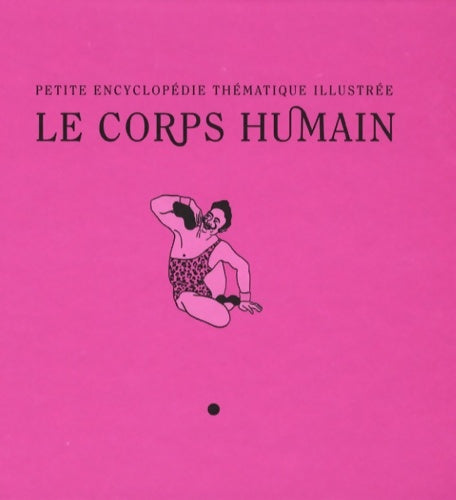 Livrenpoche : Le corps humain - Stéphane Corcoral - Livre