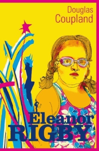 Livrenpoche : Eleanor Rigby - Douglas Coupland - Livre