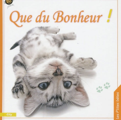 Livrenpoche : Que du bonheur - Deka-h - Livre