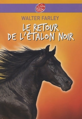 Livrenpoche : Le retour de l'étalon noir - Walter Farley - Livre