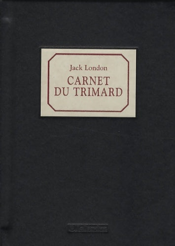 Livrenpoche : Carnet du trimard - Jack London - Livre