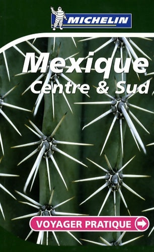Livrenpoche : Mexique : Centre et sud - Michelin - Livre
