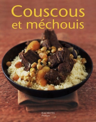 Livrenpoche : Couscous et méchouis - Ghislaine Danan-Benady - Livre