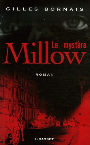 Livrenpoche : Le mystère Millow - Gilles Bornais - Livre
