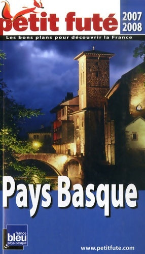 Livrenpoche : Pays basque 2007/2008 petit fute - Al. Dominique Auzias - Livre