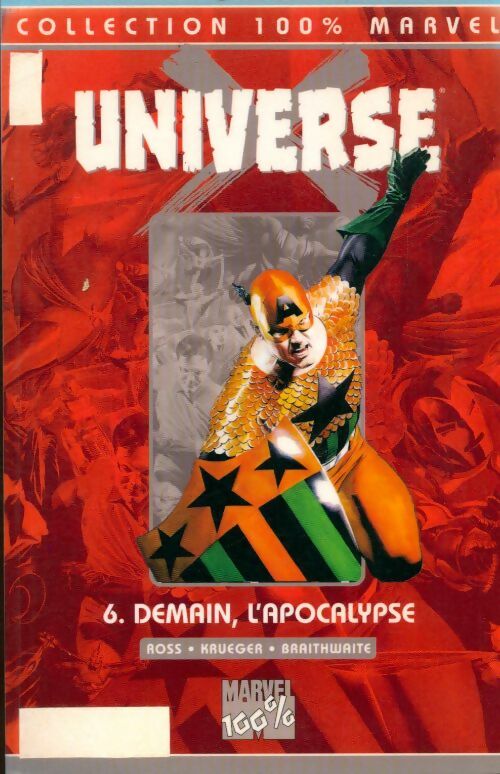 Livrenpoche : Universe Tome VI : Demain l'apocalypse - Alex Ross - Livre