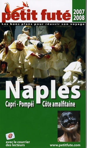 Livrenpoche : Naples 2007-2008 petit fute : Capri-pompei cote amalfitaine - Labourdette Auzias - Livre